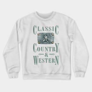 Cowboy Boot - Classic Country and Western Belt Buckles Crewneck Sweatshirt